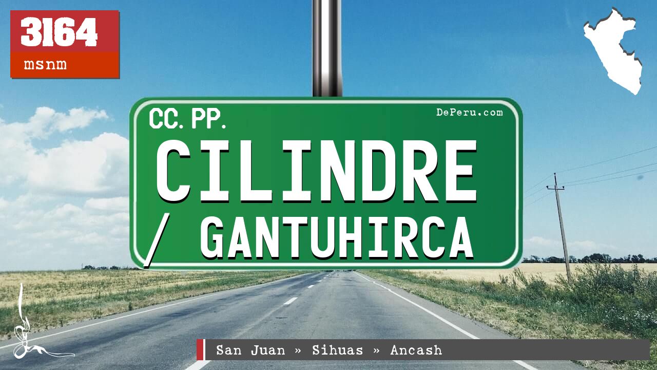 Cilindre / Gantuhirca