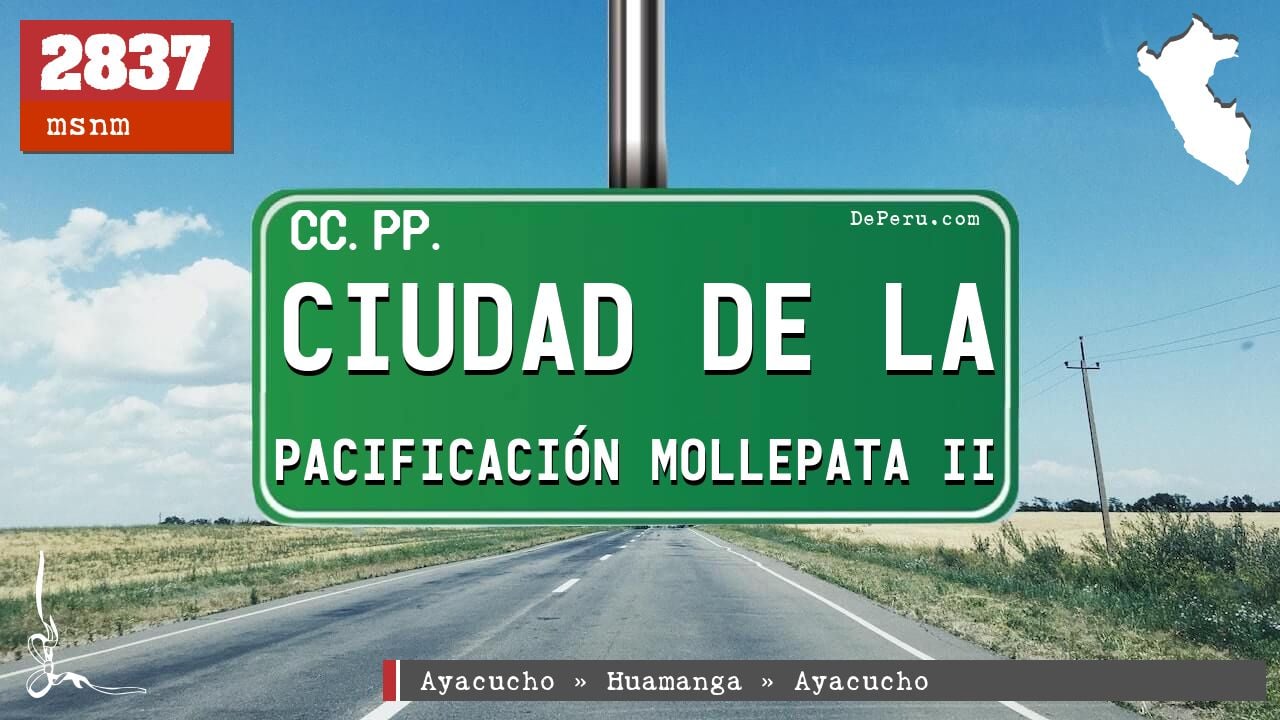 Ciudad de la Pacificación Mollepata II