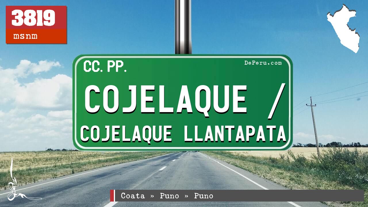 Cojelaque / Cojelaque Llantapata