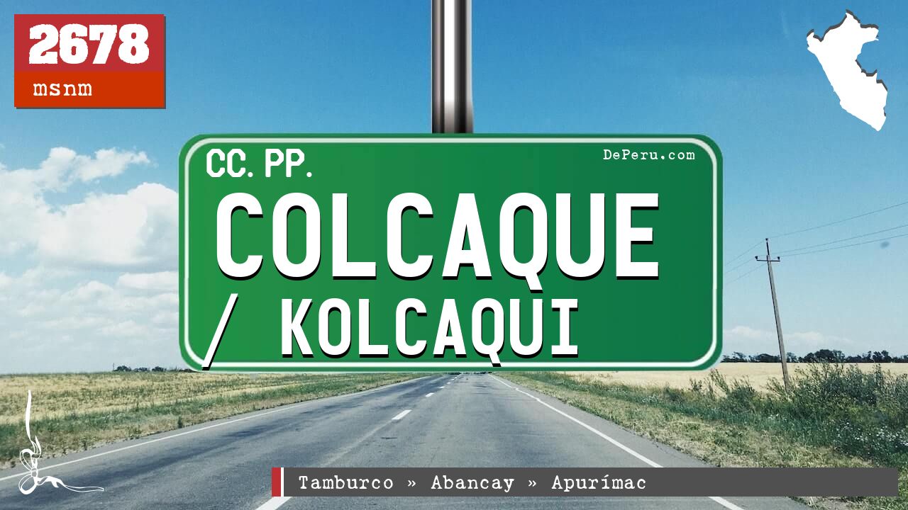 Colcaque / Kolcaqui