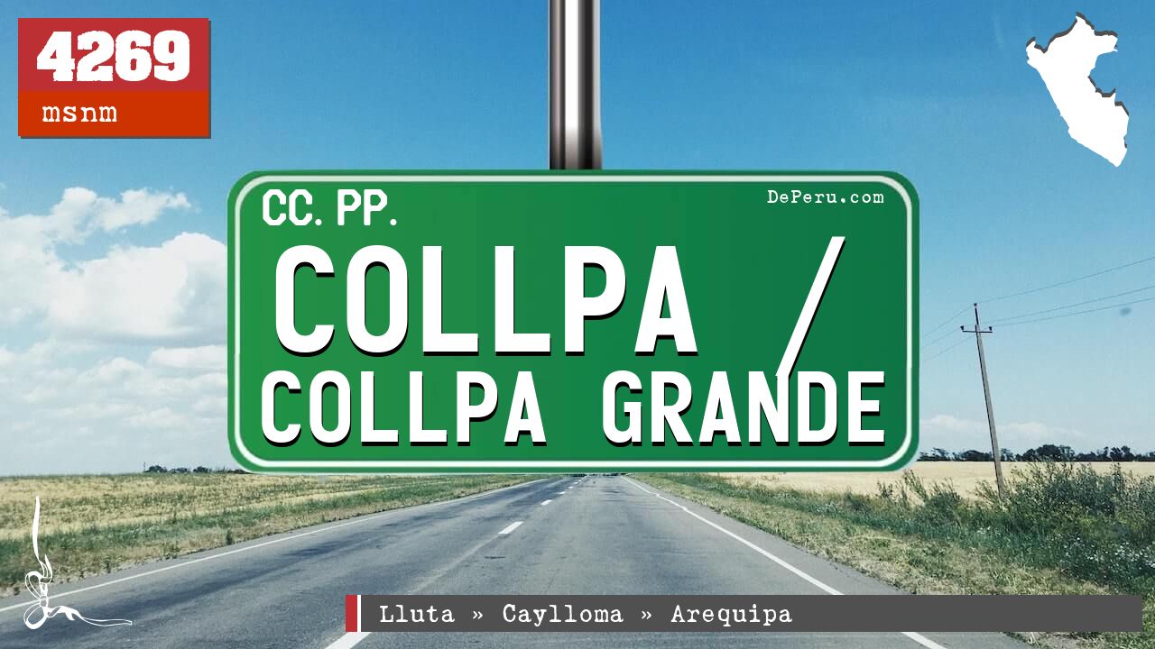 Collpa / Collpa Grande