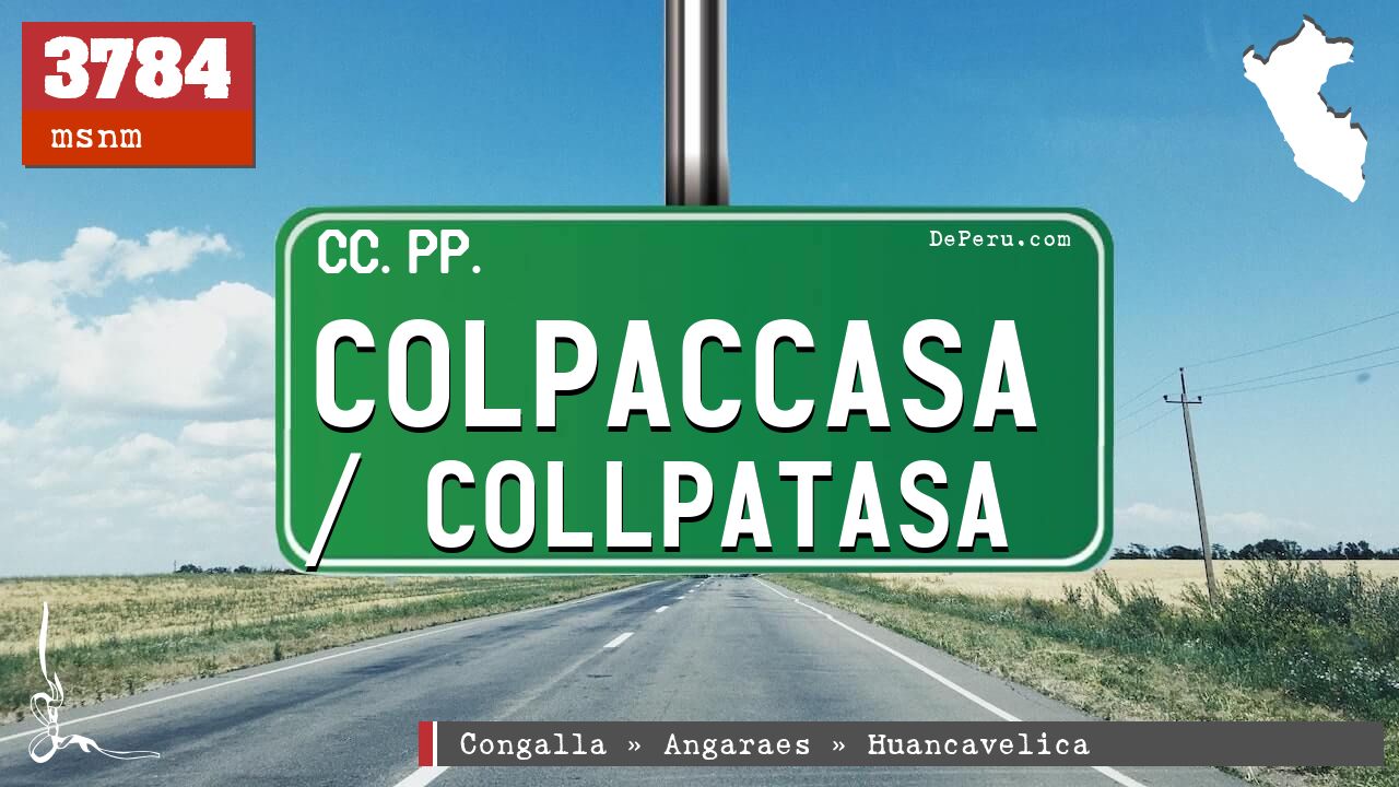 Colpaccasa / Collpatasa