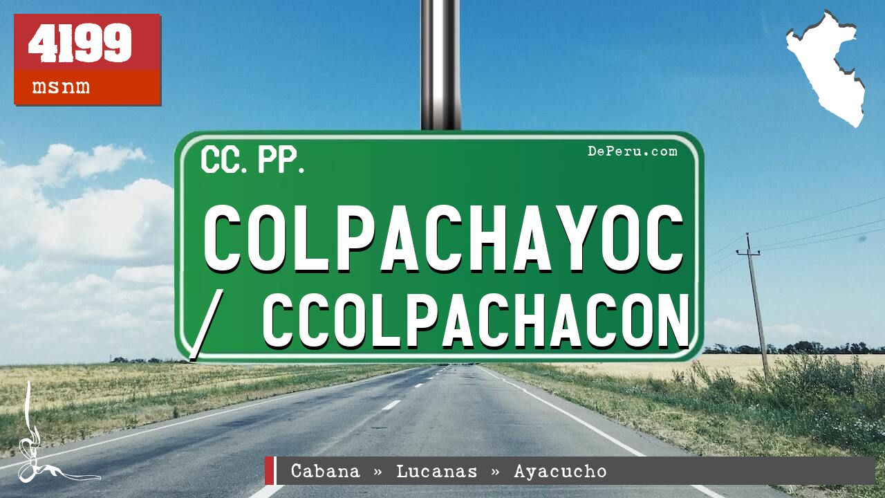 Colpachayoc / Ccolpachacon
