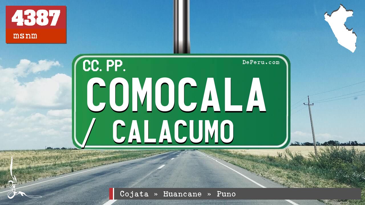 Comocala / Calacumo