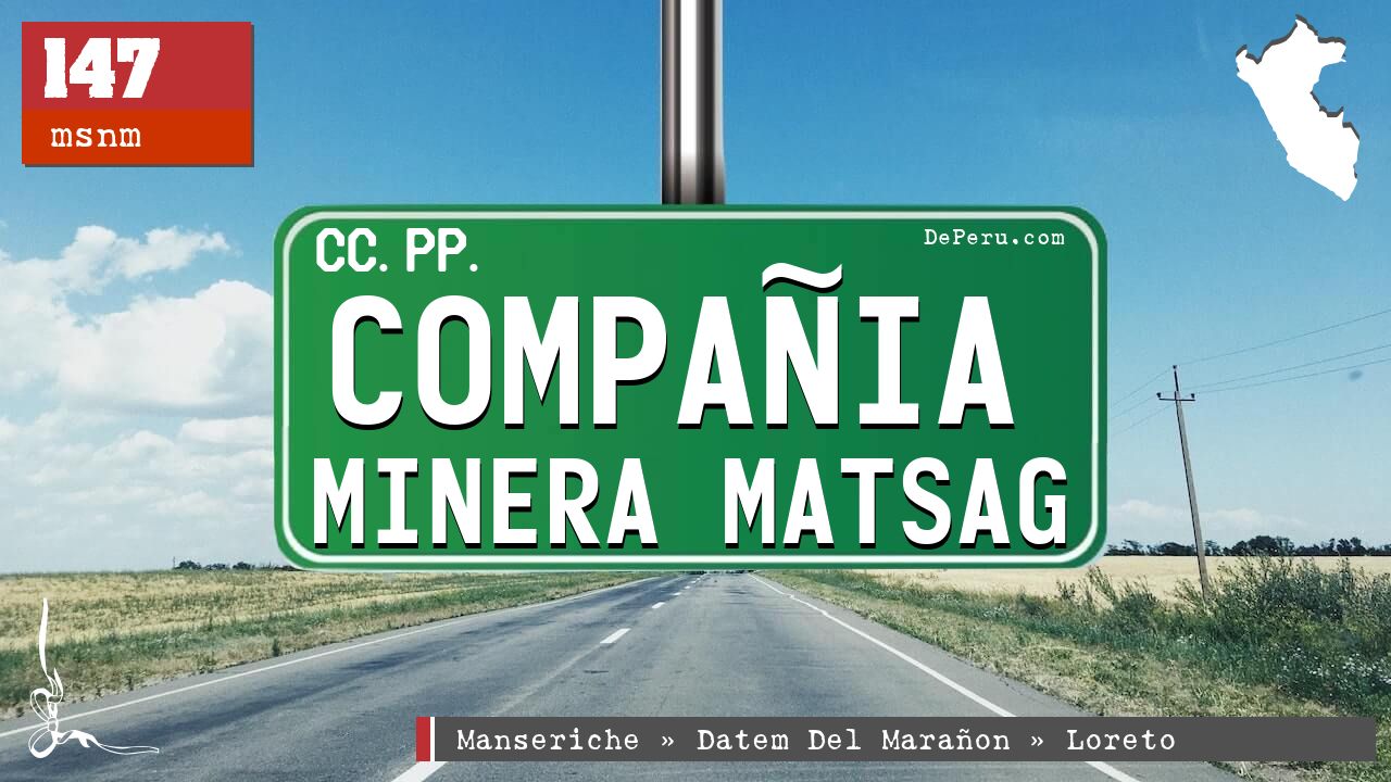 Compaia Minera Matsag