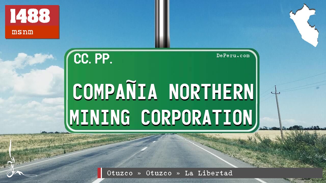 Compaia Northern Mining Corporation