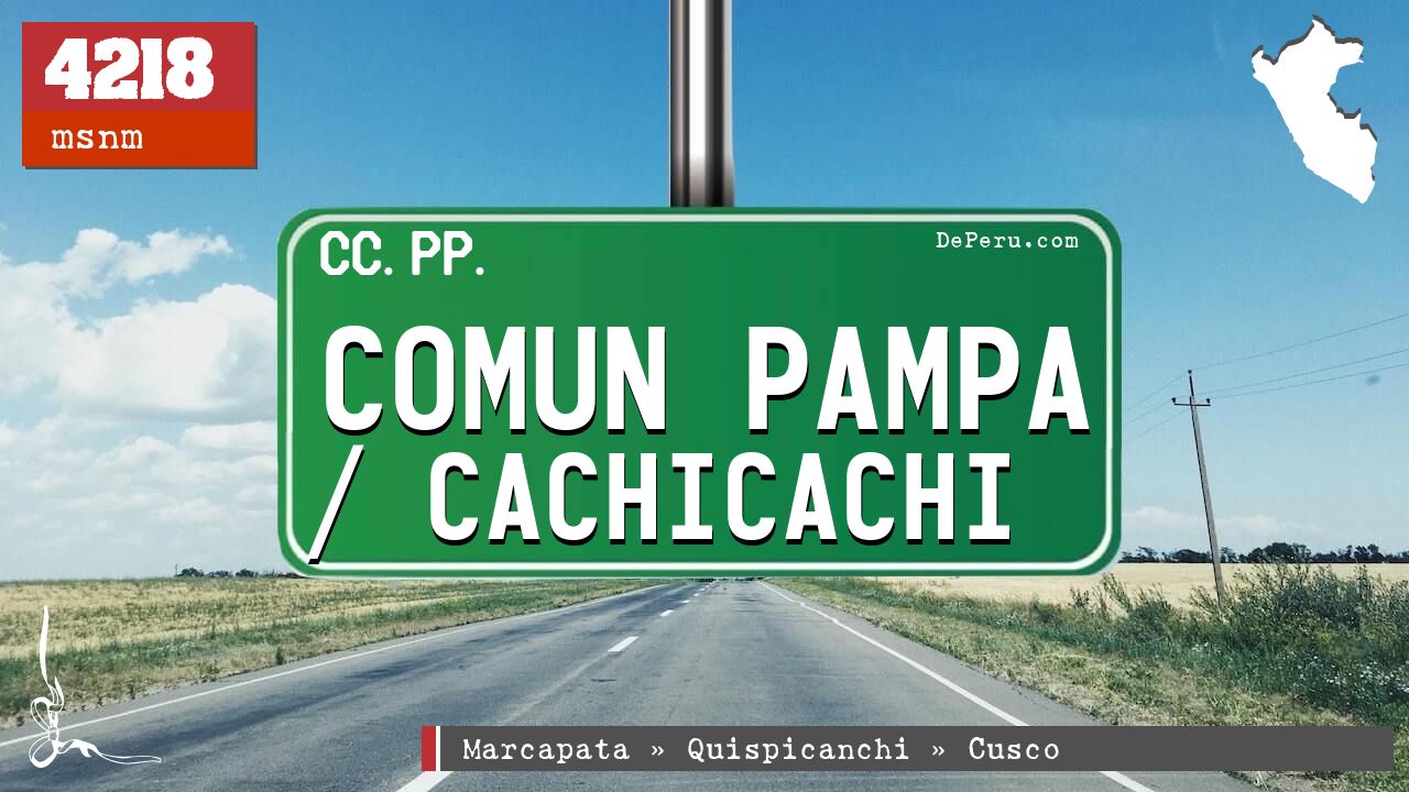 Comun Pampa / Cachicachi