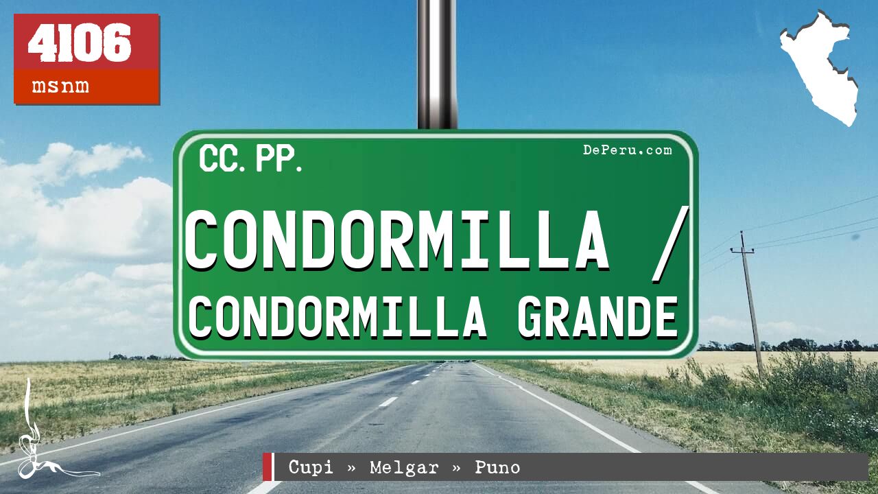 Condormilla / Condormilla Grande