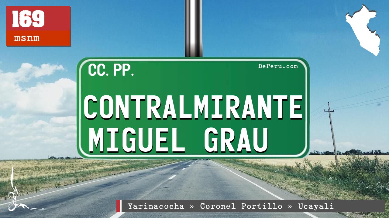 Contralmirante Miguel Grau