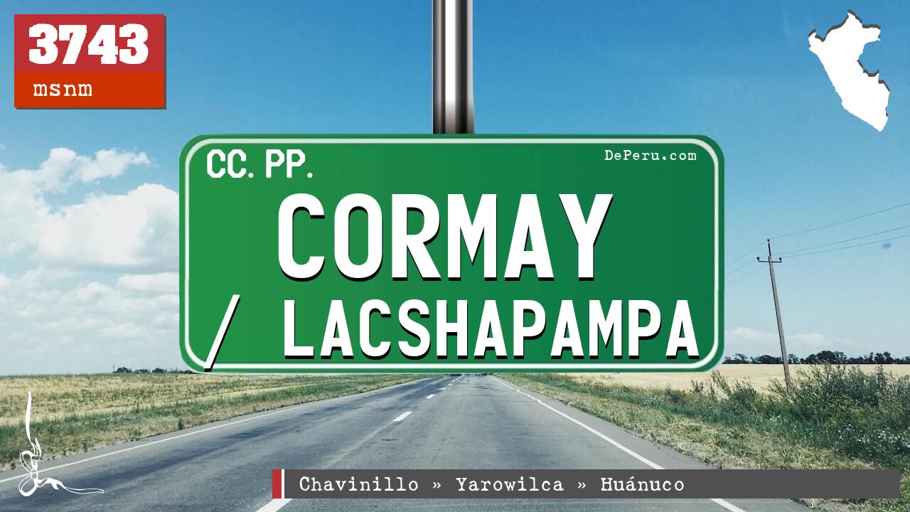 Cormay / Lacshapampa