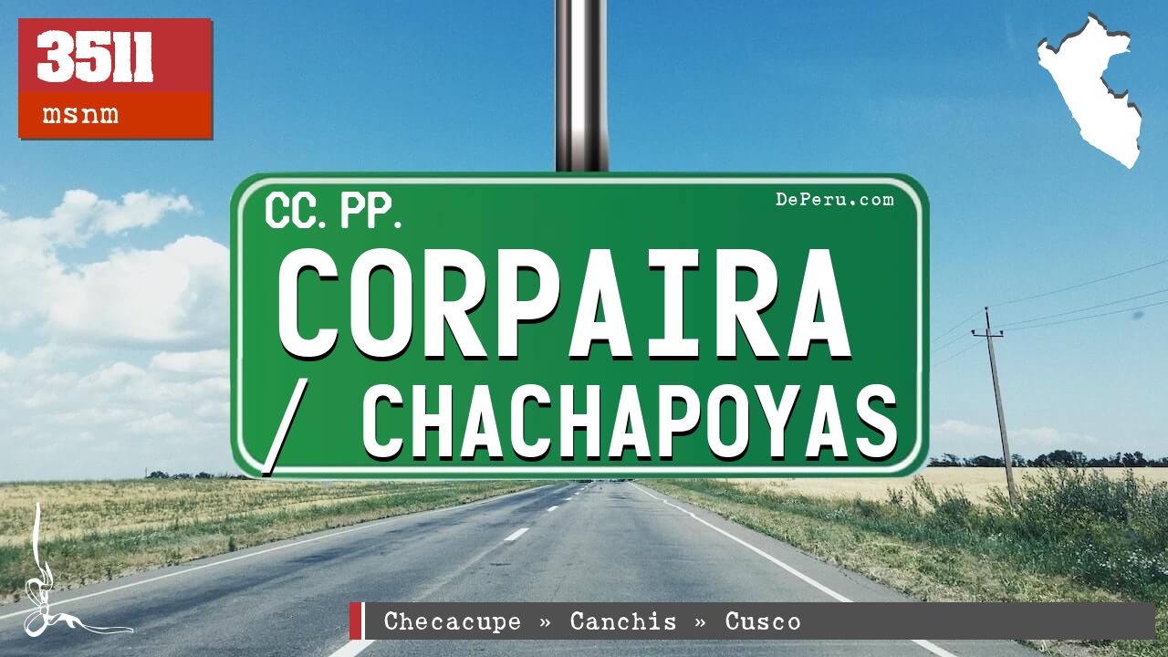 Corpaira / Chachapoyas
