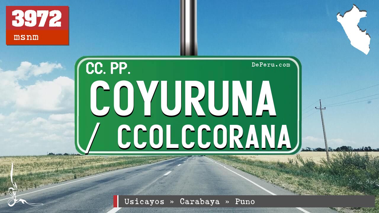 Coyuruna / Ccolccorana
