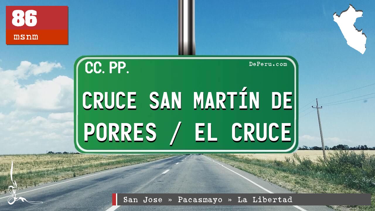 Cruce San Martn de Porres / El Cruce