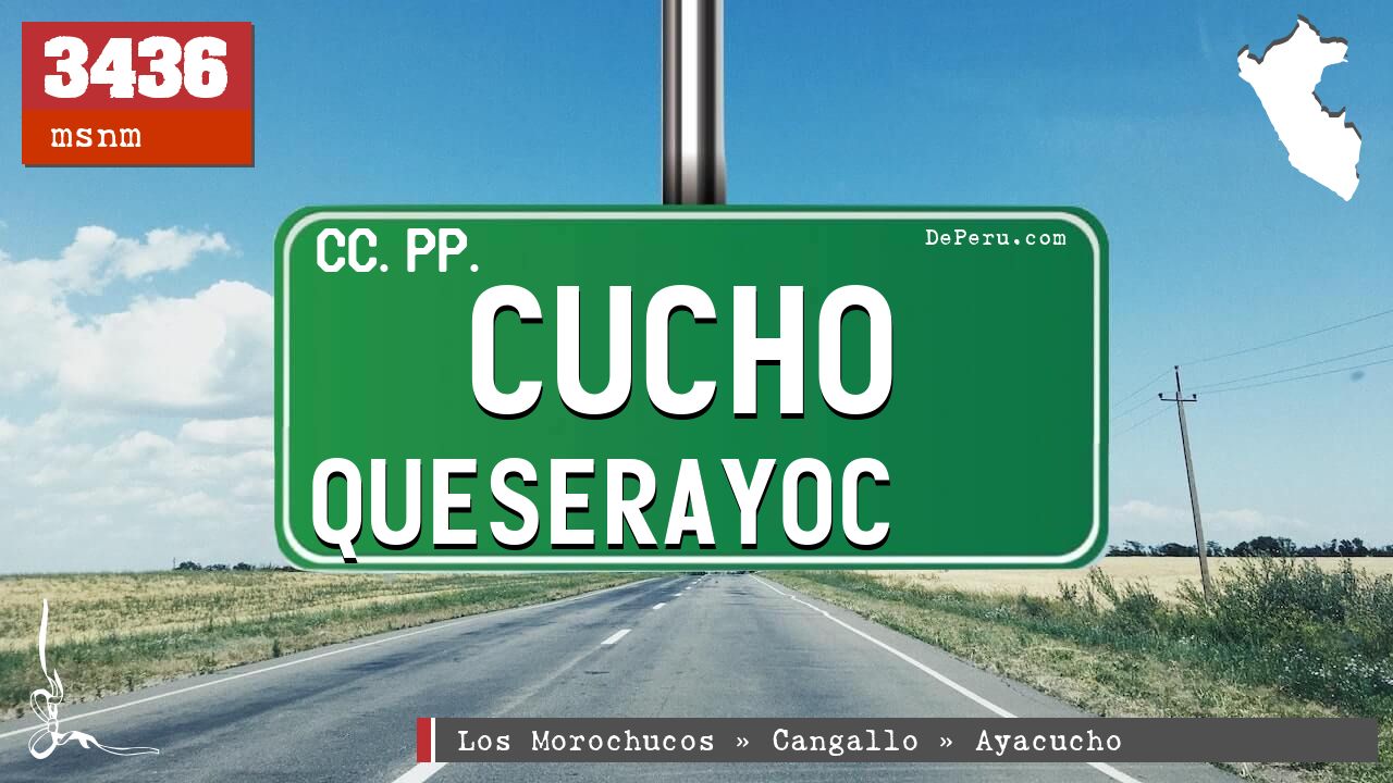 Cucho Queserayoc