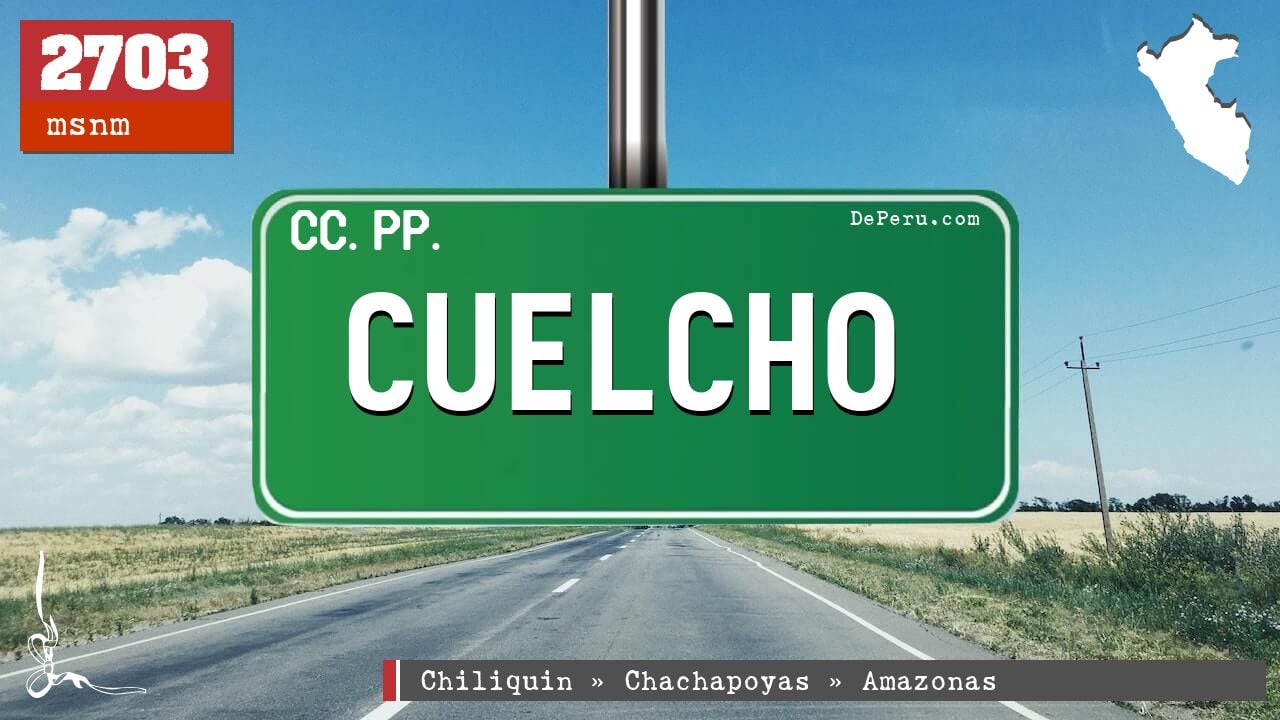 CUELCHO