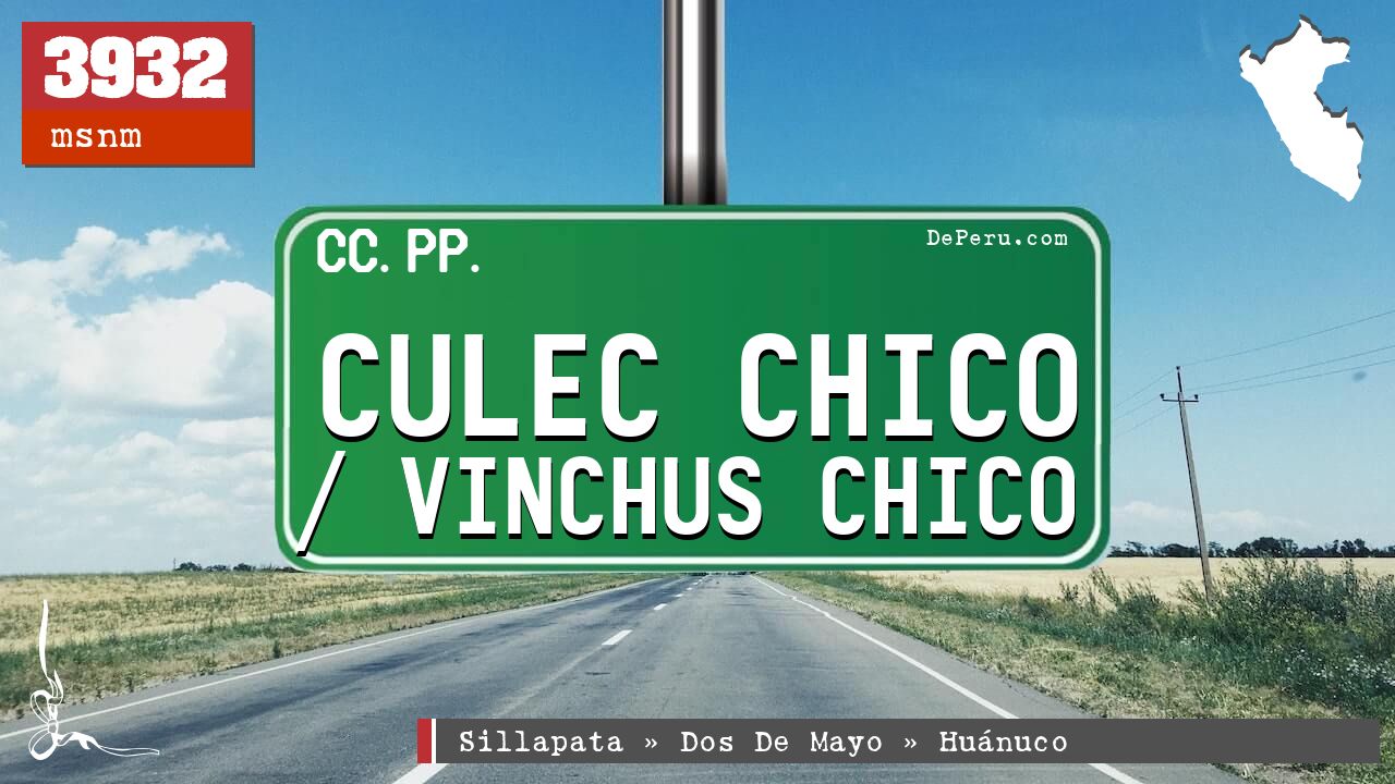Culec Chico / Vinchus Chico