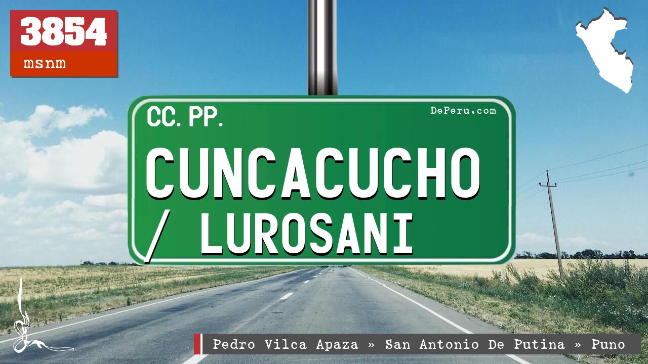 Cuncacucho / Lurosani