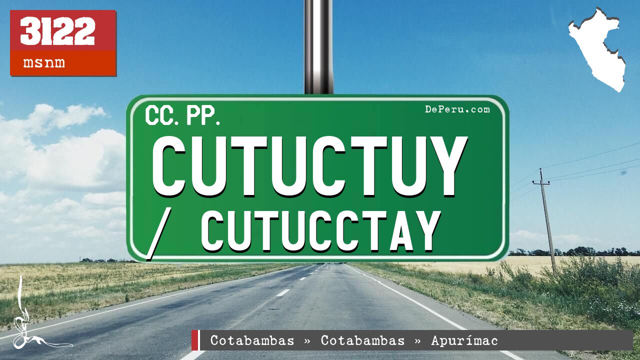 Cutuctuy / Cutucctay