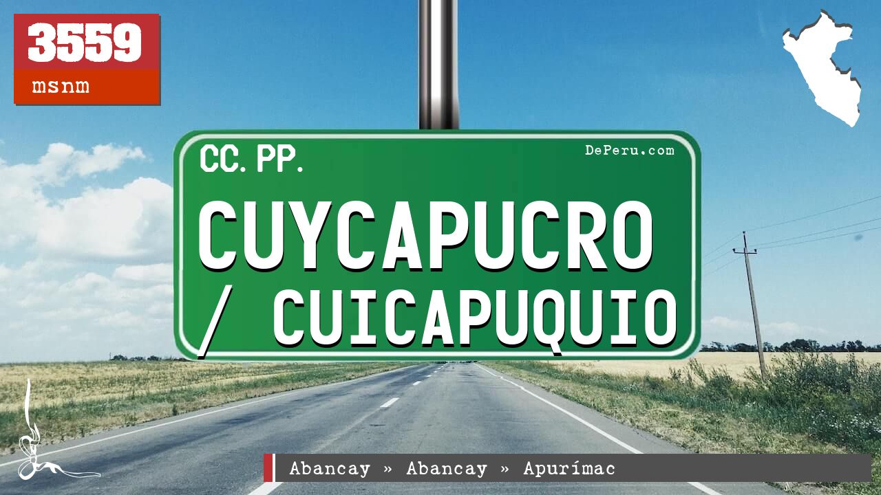 Cuycapucro / Cuicapuquio