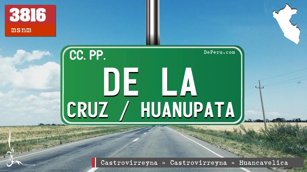 De La Cruz / Huanupata