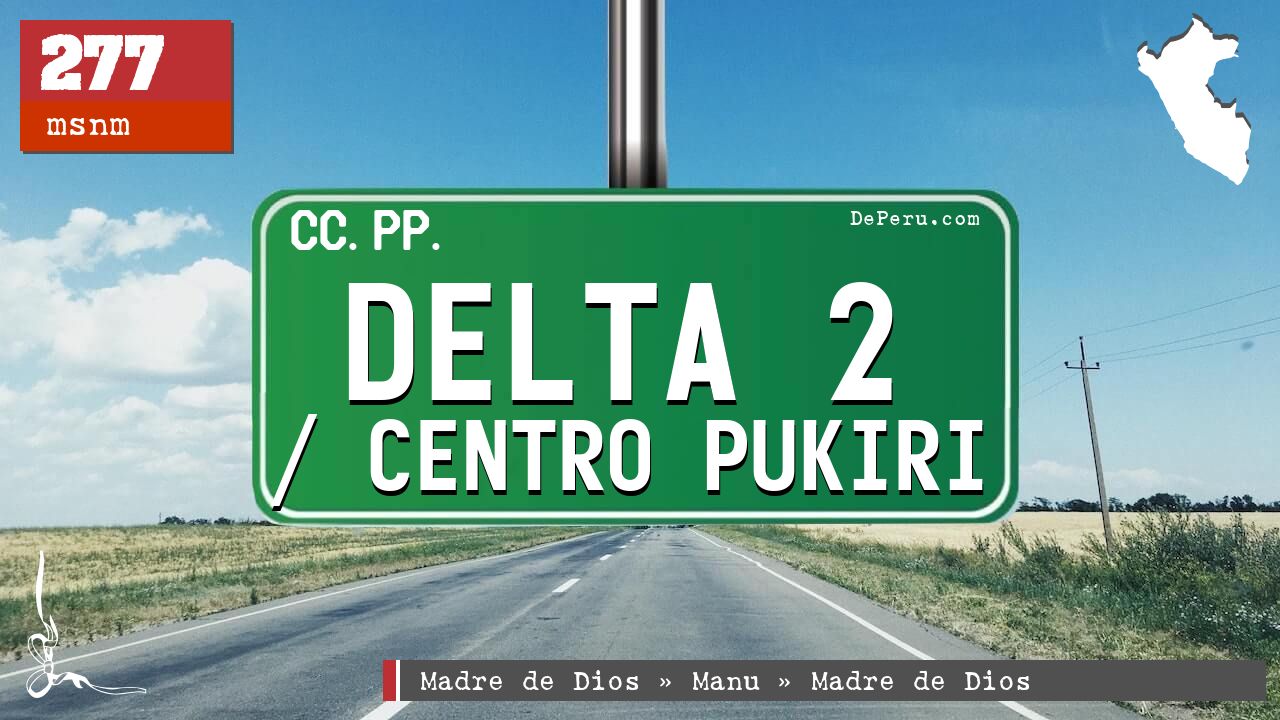 Delta 2 / Centro Pukiri
