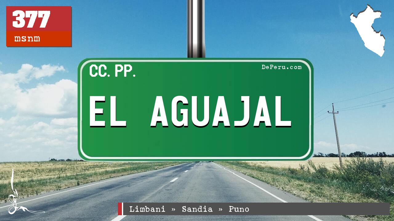 El Aguajal