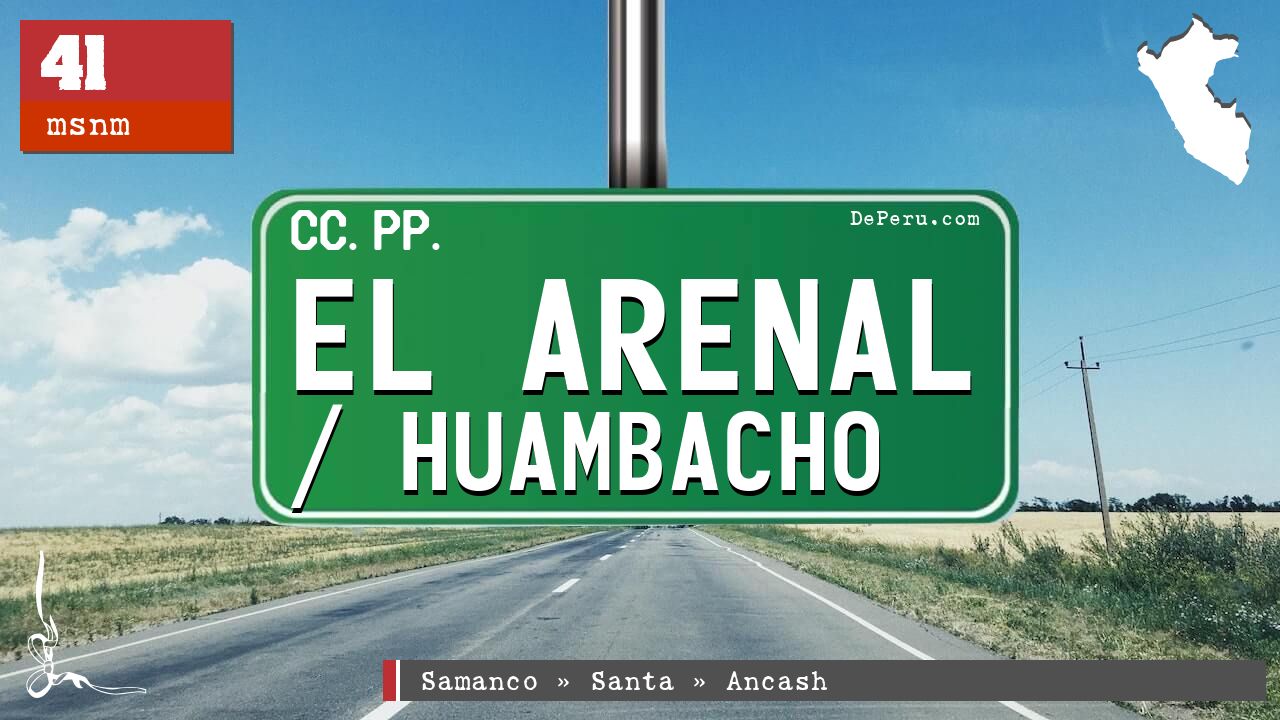 El Arenal / Huambacho