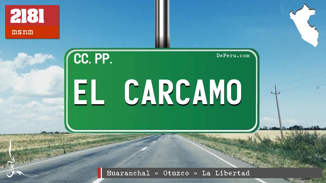 El Carcamo