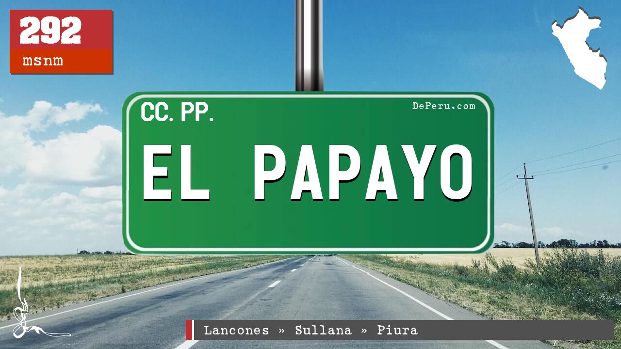 El Papayo