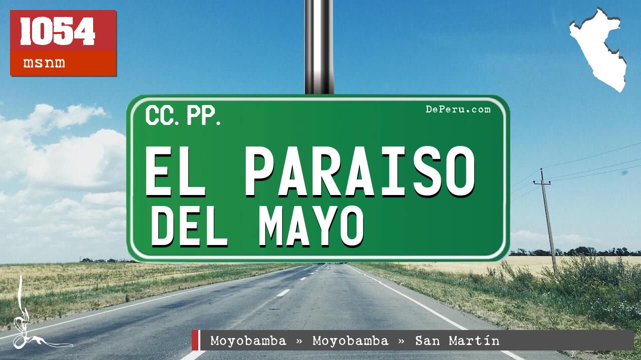 El Paraiso del Mayo