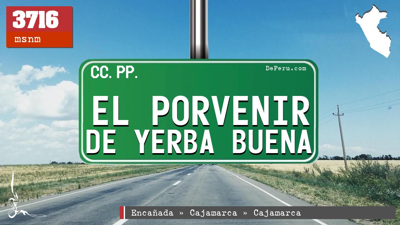 El Porvenir de Yerba Buena