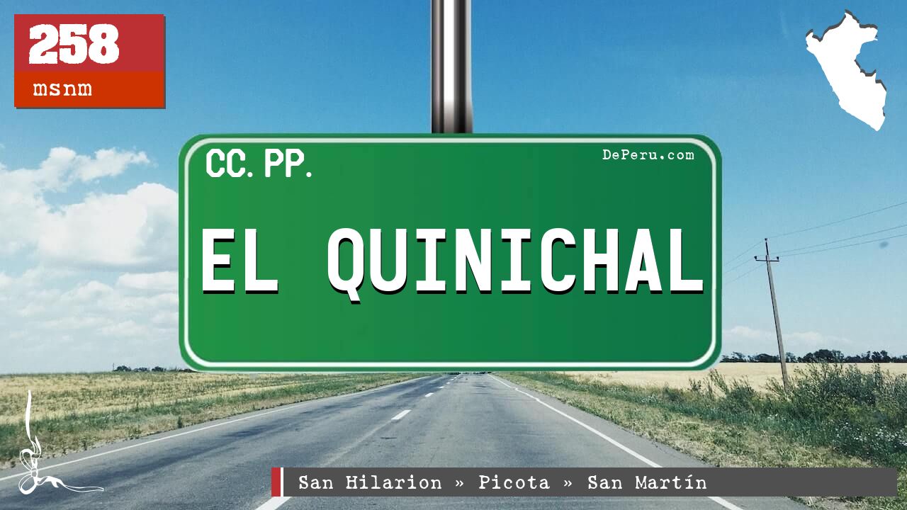 EL QUINICHAL