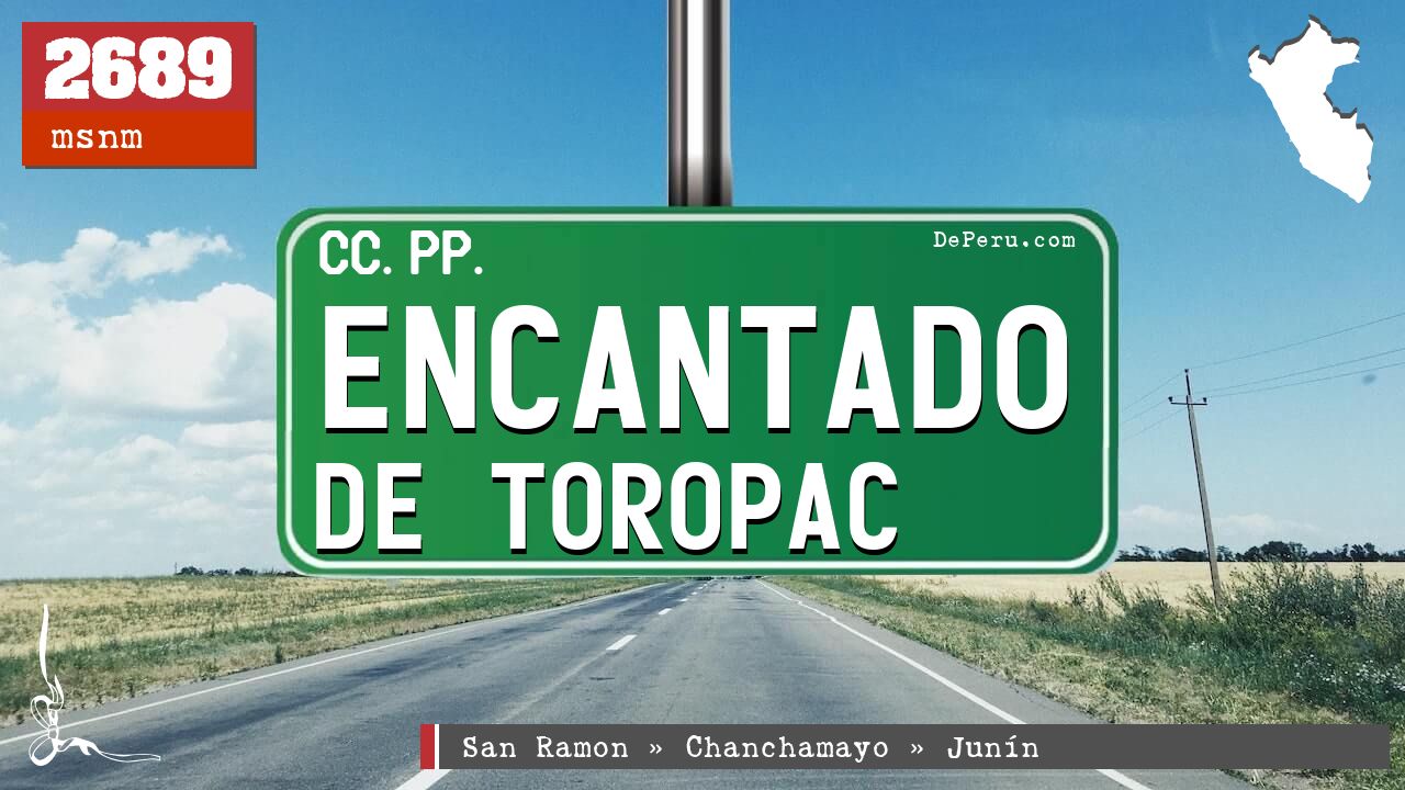 Encantado de Toropac