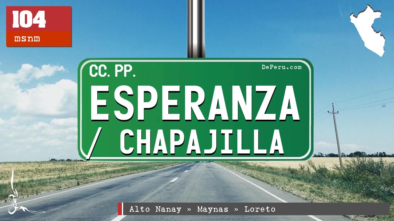 Esperanza / Chapajilla