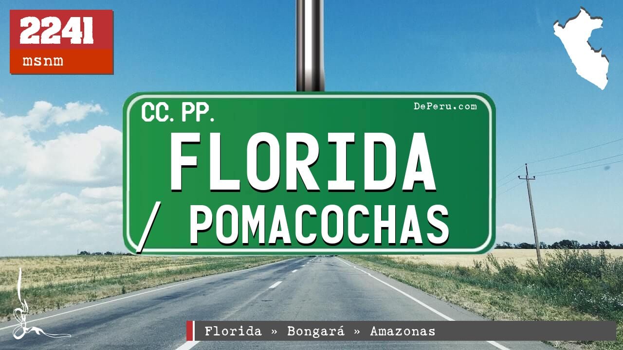 Florida / Pomacochas