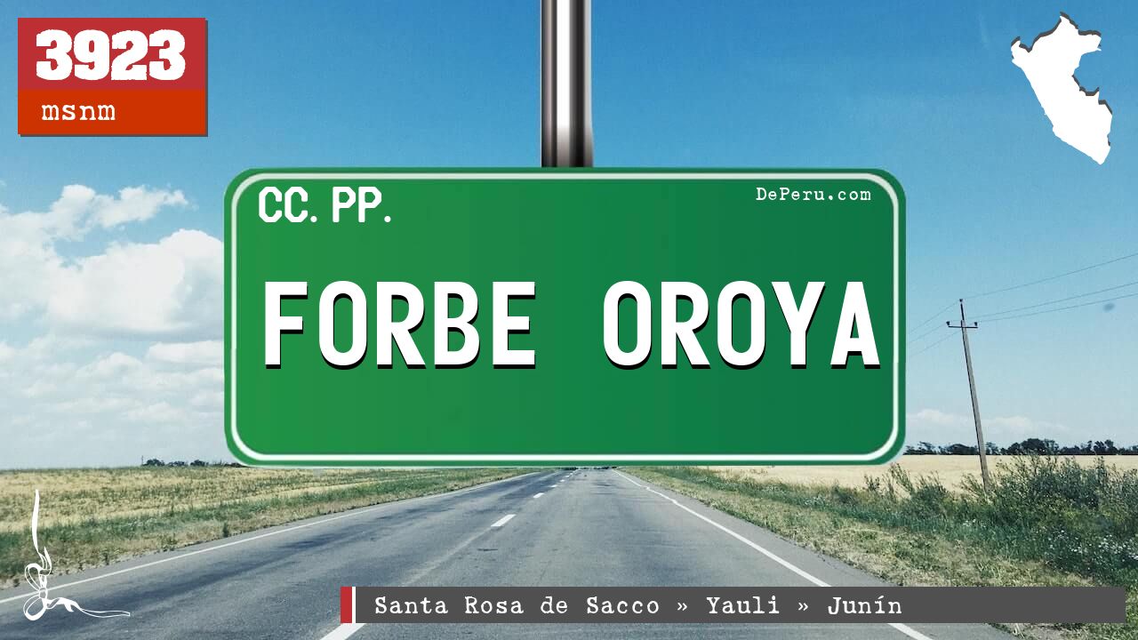 Forbe Oroya