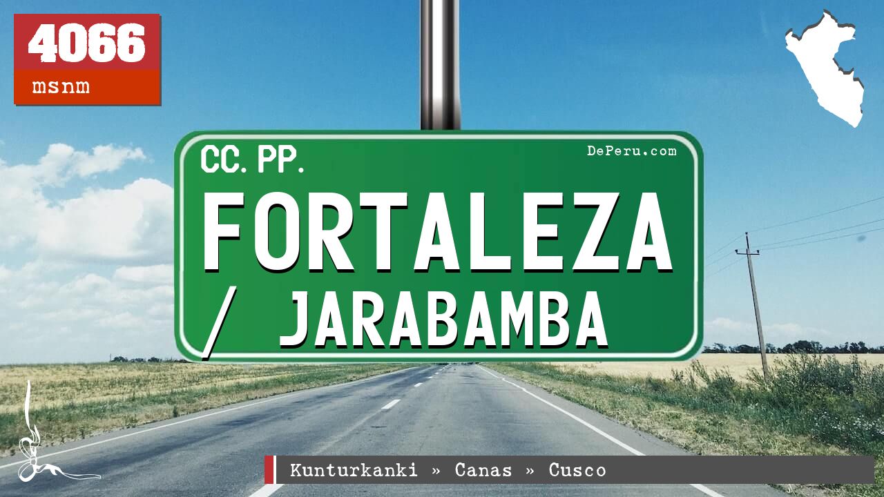 Fortaleza / Jarabamba