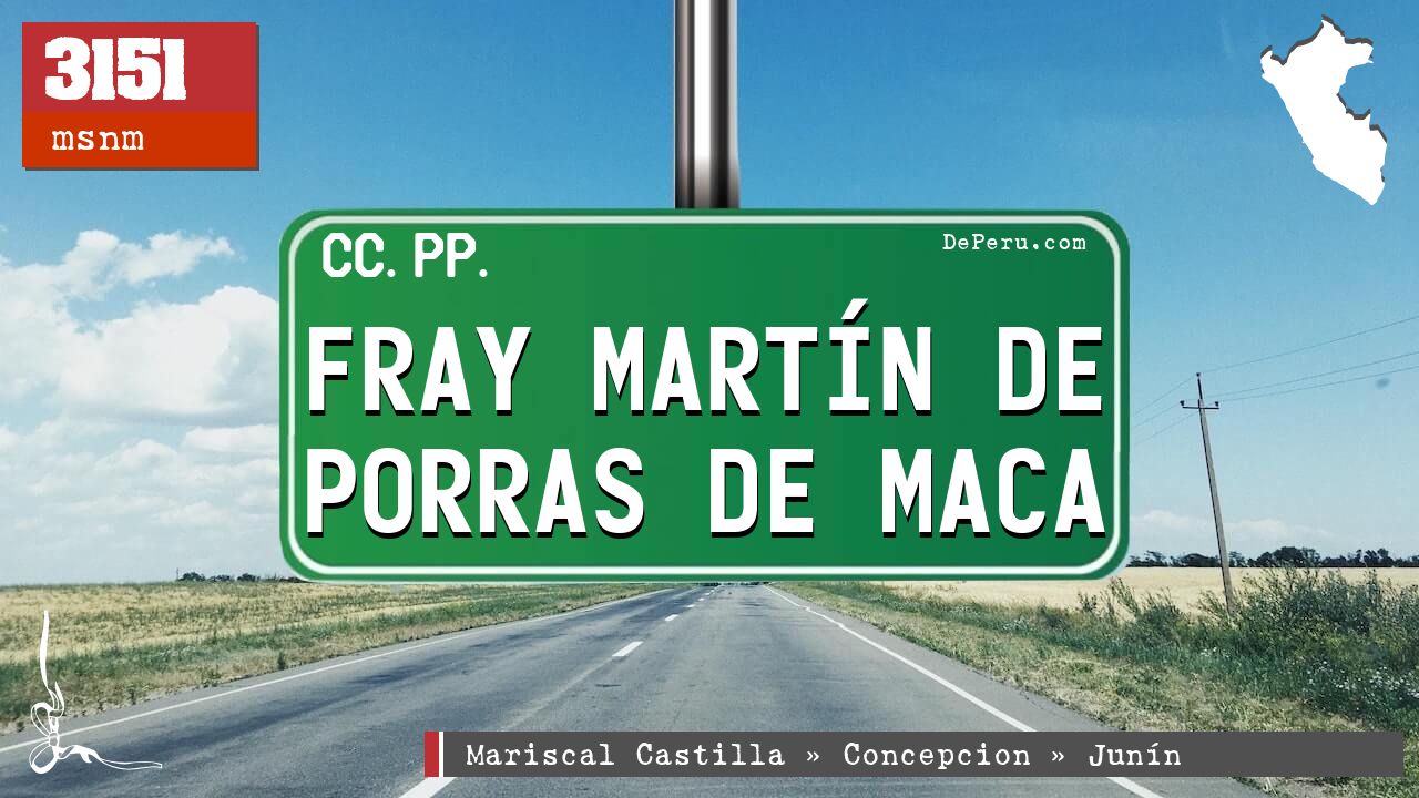 Fray Martn de Porras de Maca