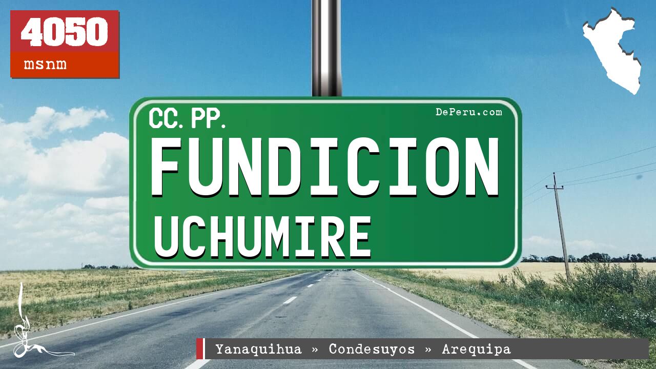 Fundicion Uchumire
