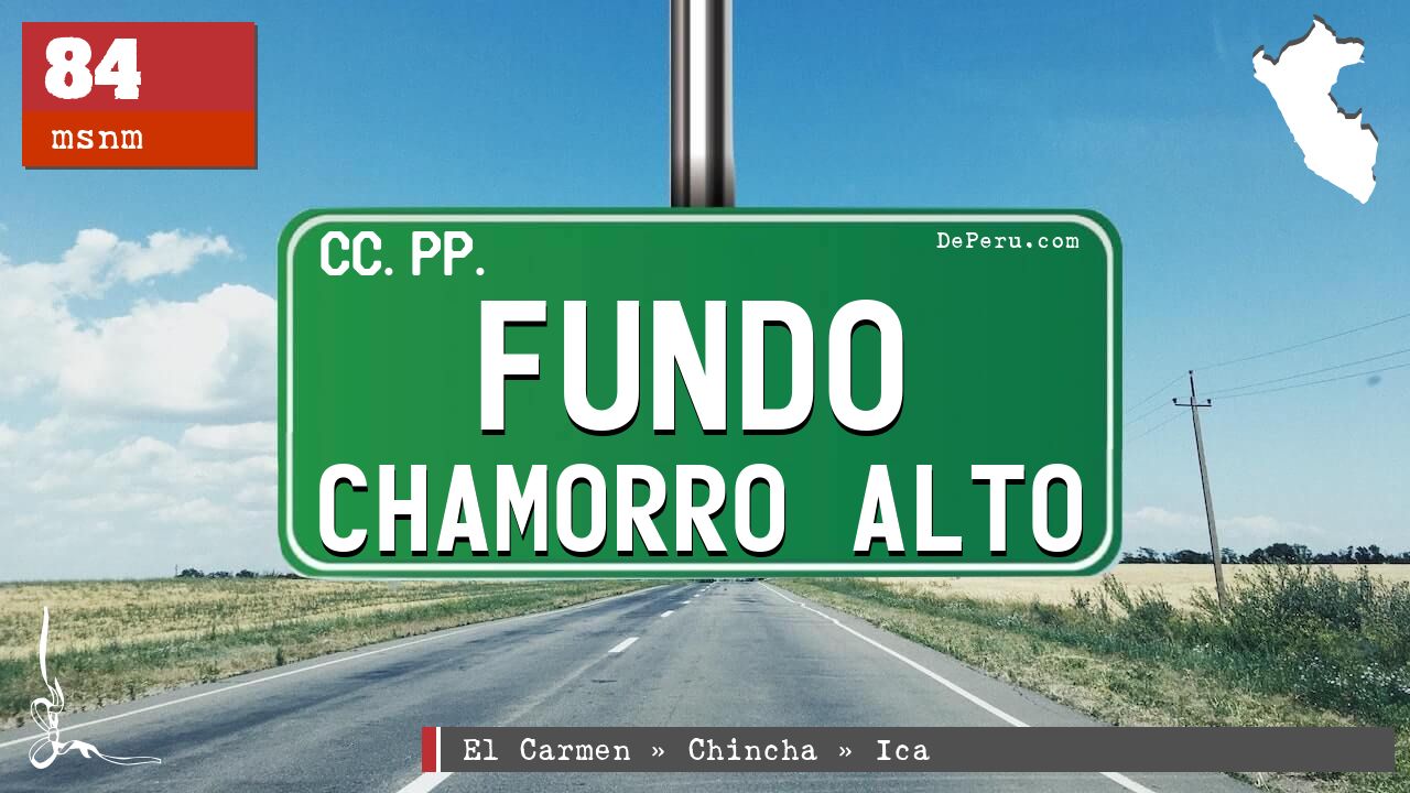 Fundo Chamorro Alto