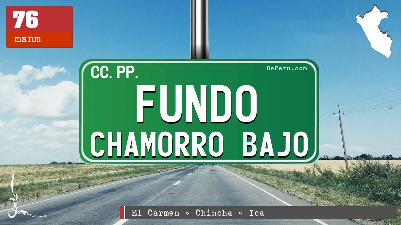 Fundo Chamorro Bajo