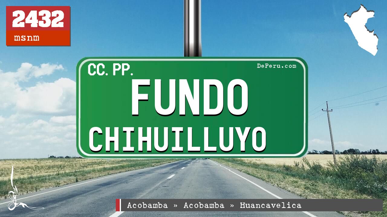 Fundo Chihuilluyo