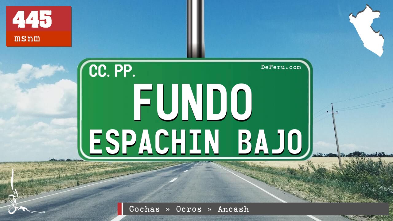 Fundo Espachin Bajo