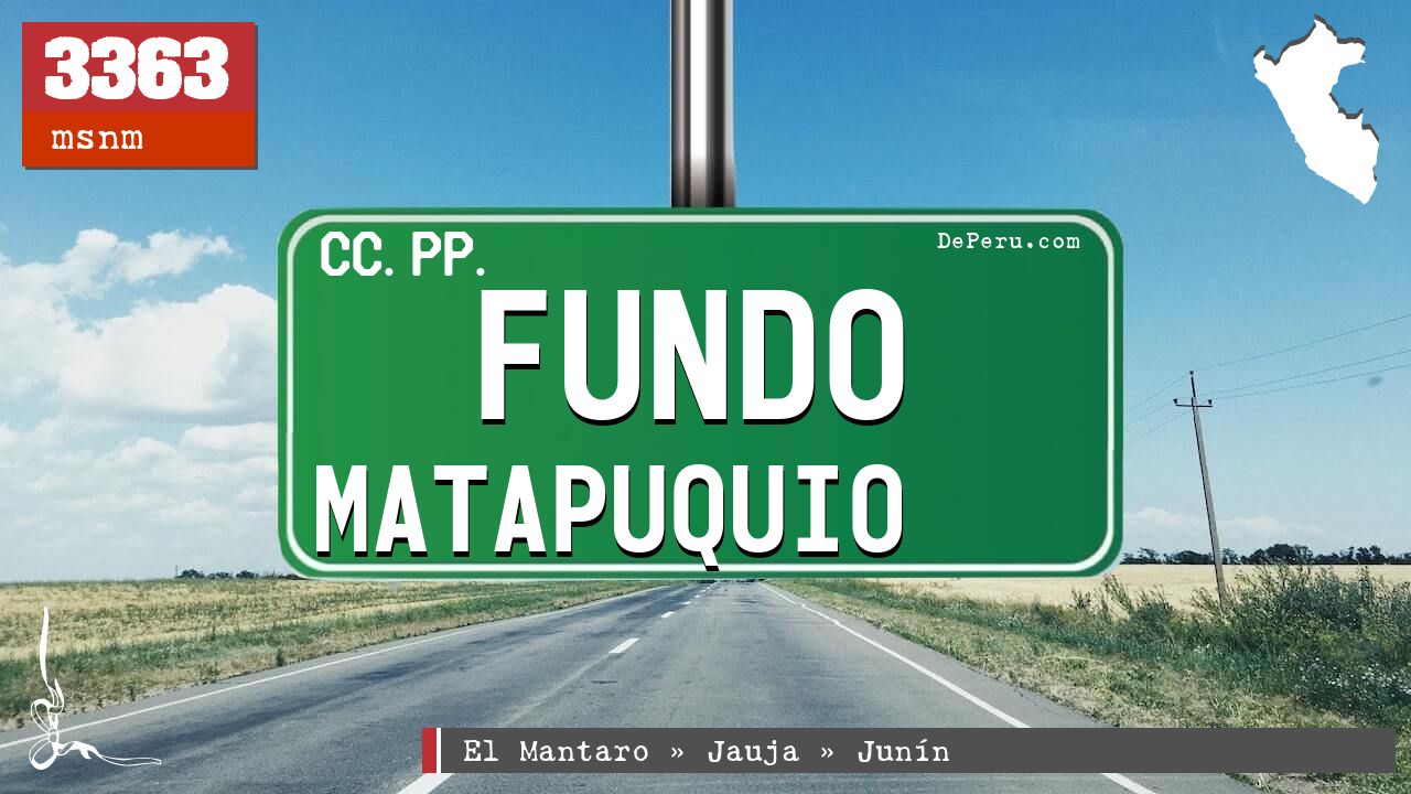 Fundo Matapuquio