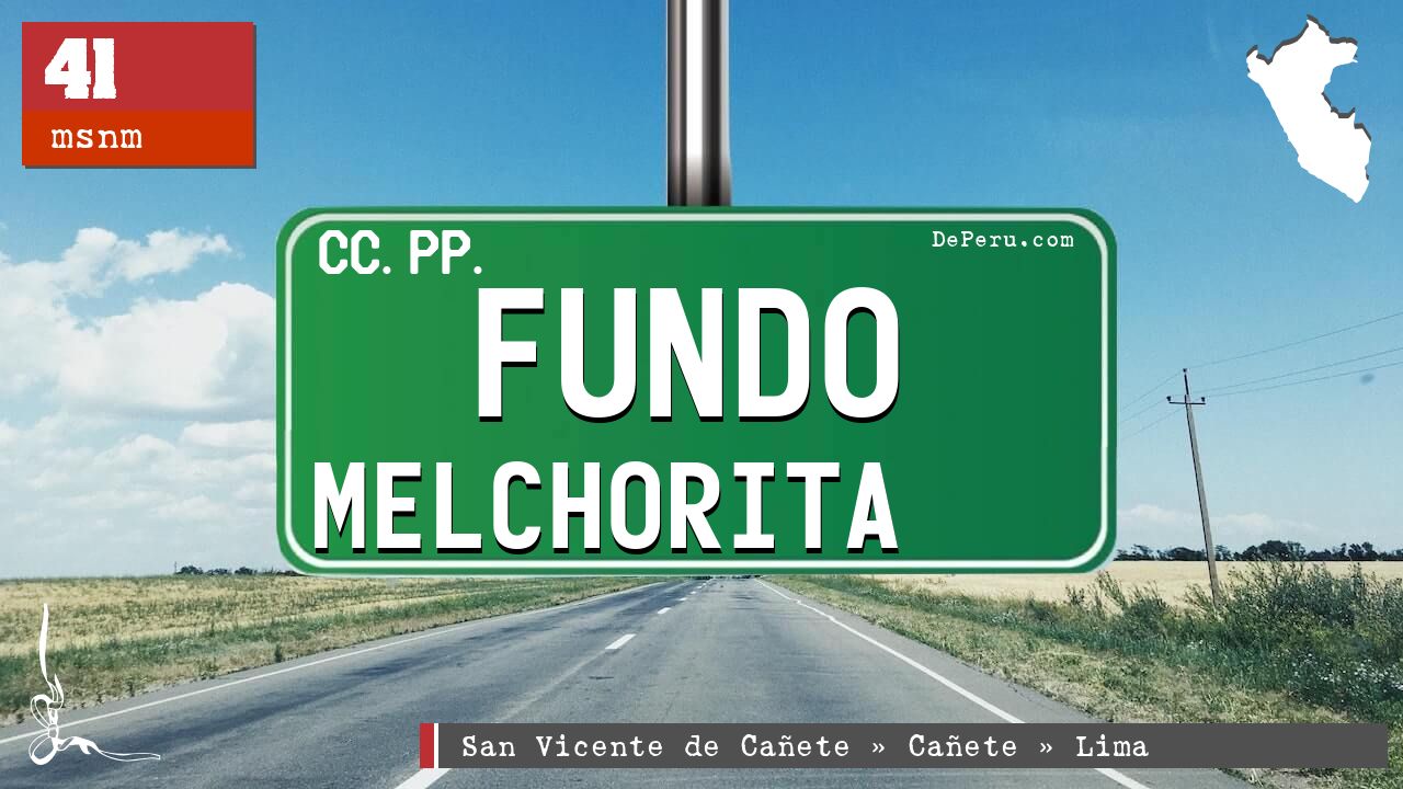 Fundo Melchorita