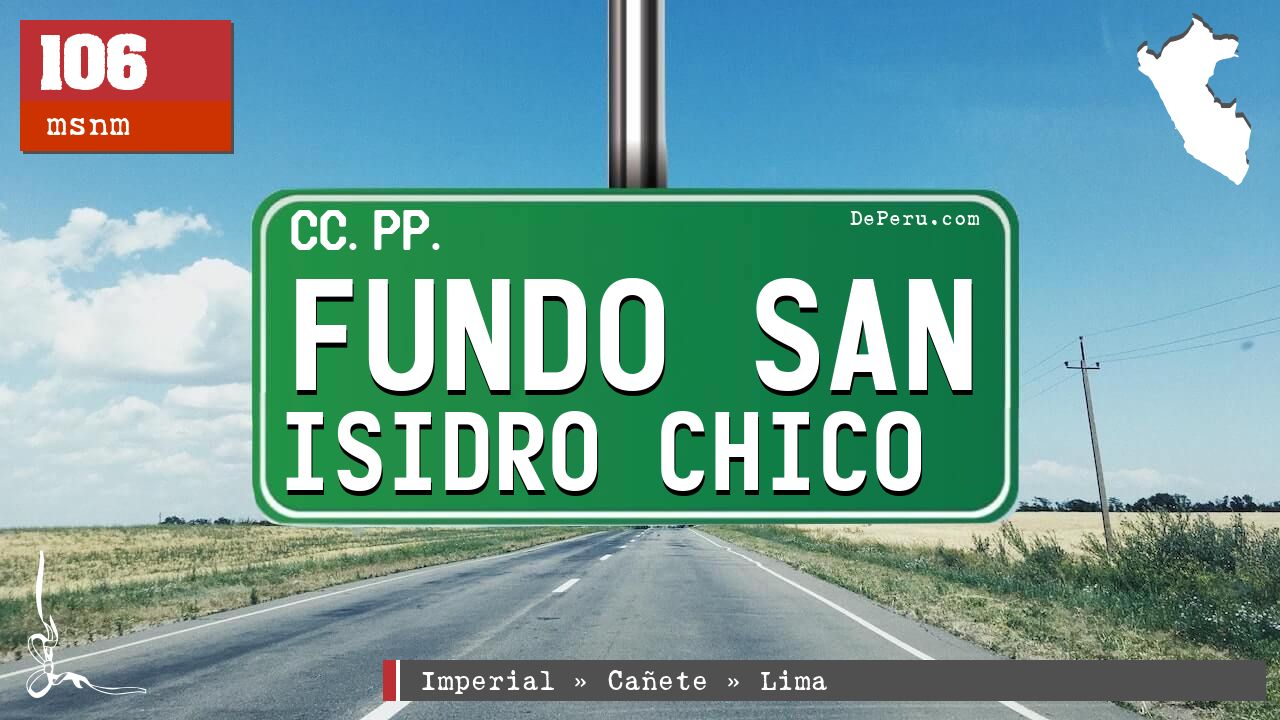 Fundo San Isidro Chico