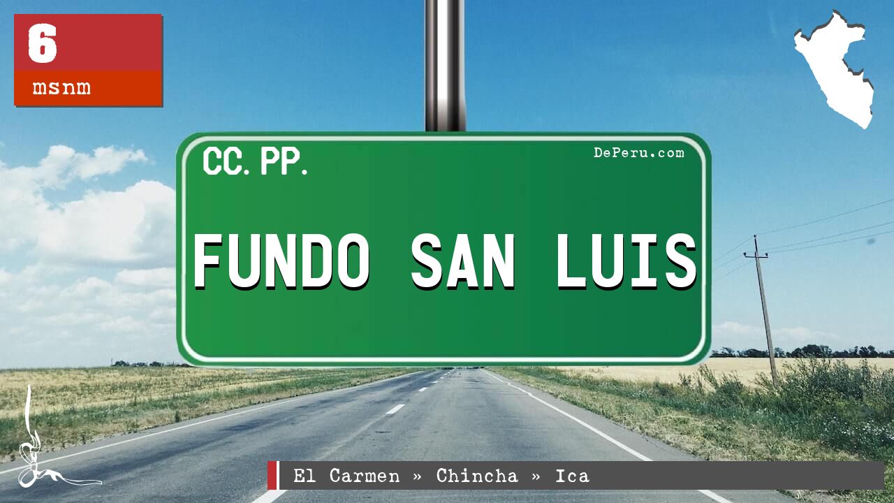 FUNDO SAN LUIS