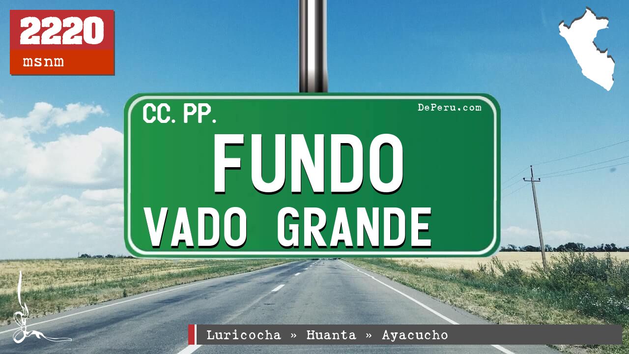 Fundo Vado Grande