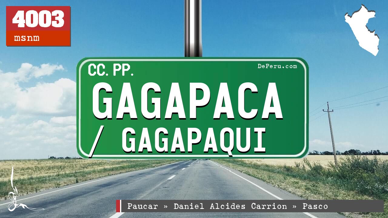 Gagapaca / Gagapaqui