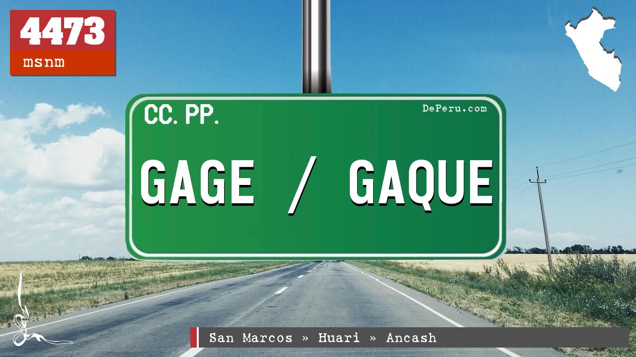 GAGE / GAQUE